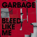 Garbage - Bleed Like Me (Expanded) (Vinyle Neuf)