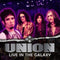 Union - Live In The Galaxy (Vinyle Neuf)