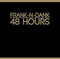 Frank N Dank - 48 Hours (Vinyle Neuf)