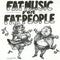 Various - Fat Music For Fat People: Fat Music Vol 1 (Vinyle Neuf)