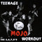 5678s - Teenage Mojo Workout (Vinyle Neuf)