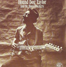 Hound Dog Taylor - Hound Dog Taylor And The House Rockers (Vinyle Neuf)