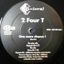 2 Four T - One More Chance! (Vinyle Usagé)