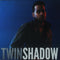 Twin Shadow - Confess (Vinyle Usagé)