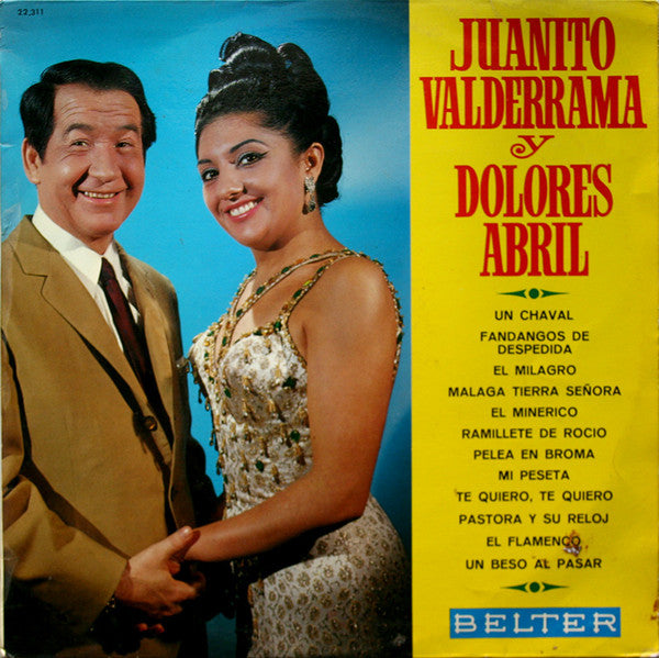 Juanito Valderrama / Dolores Abril Juanito Valderrama / Dolores Abri