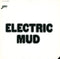 Muddy Waters - Electric Mud (Vinyle Neuf)