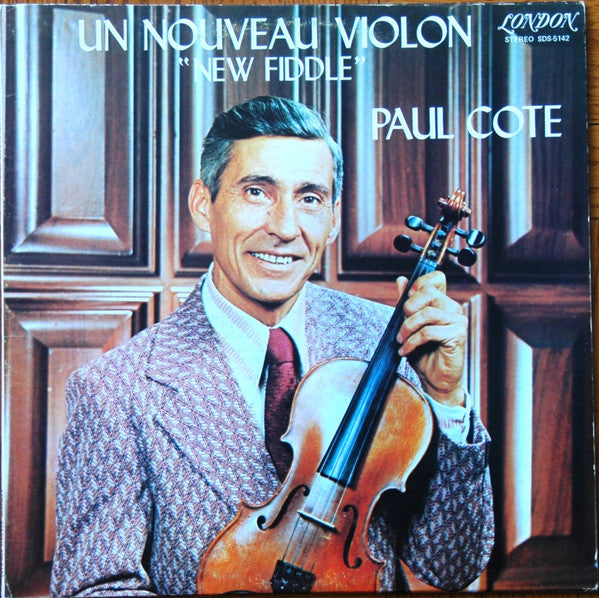 Paul Cote Un Nouveau Violon (Vinyle Usagé) Aux 33 Tours