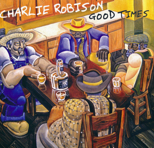 Charlie Robison - Good Times (CD Usagé)