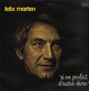 Felix Marten - Si On Parlait D'autre Chose (Vinyle Usagé)