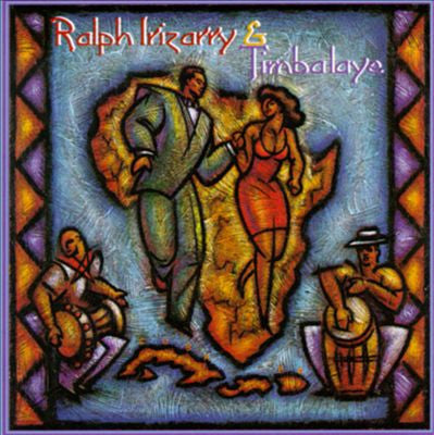 Ralph Irizarry and Timbalaye - Ralph Irizarry and Timbalaye (CD Usagé)