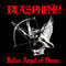 Blasphemy - Fallen Angel Of Doom (Vinyle Neuf)