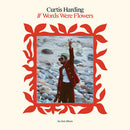 Curtis Harding - If Words Were Flowers (Vinyle Neuf)