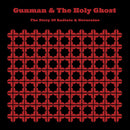Gunman and the Holy Ghost - The Story Of Radiate and Novocaine (Vinyle Neuf)