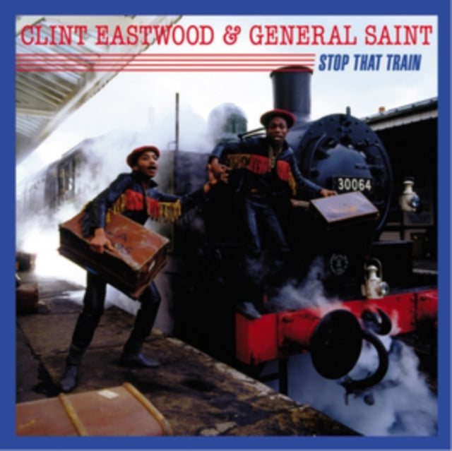 Clint Eastwood / General Saint - Stop That Train (Vinyle Neuf)