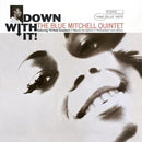 Blue Mitchell - Down With It! (Blue Note Tone Poet Series) (Vinyle Neuf)