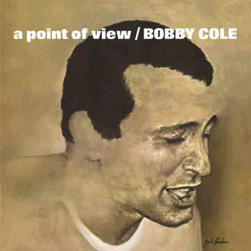 Bobby Cole - A Point Of View (Vinyle Neuf)