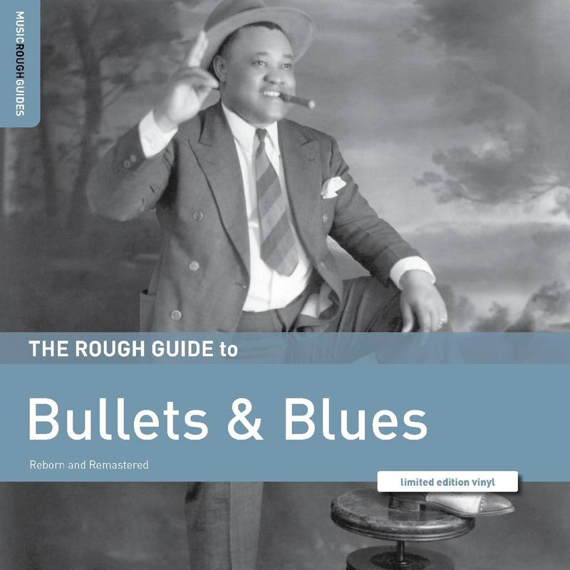 Various - Rough Guide To Bullets And Blues (Vinyle Neuf)