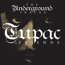 2Pac - The Underground Tracks (Vinyle Neuf)
