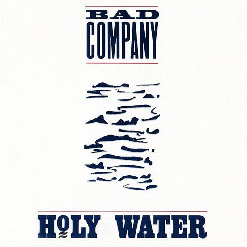 Bad Company - Holy Water (Vinyle Neuf)