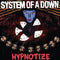 System Of A Down - Hypnotize (Vinyle Neuf)