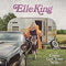Elle King - Come Get Your Wife (Vinyle Neuf)