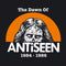 Antiseen - The Dawn of Antiseen 1984 - 1986 (Vinyle Neuf)