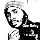 Al Campbell - Gee Baby (Vinyle Neuf)