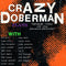 Crazy Doberman - Hypnogogic Relapse And Other Penumbral Phenomena (Vinyle Neuf)