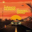 Daniel Grau - El Magico Mundo De Daniel Grau (Vinyle Neuf)