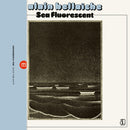 Alain Bellaiche - Sea Fluorescent (Vinyle Neuf)