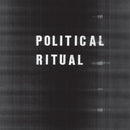 Political Ritual - Political Ritual (Vinyle Neuf)