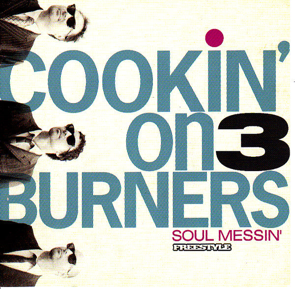 Cookin On 3 Burners - Soul Messin (Vinyle Neuf)