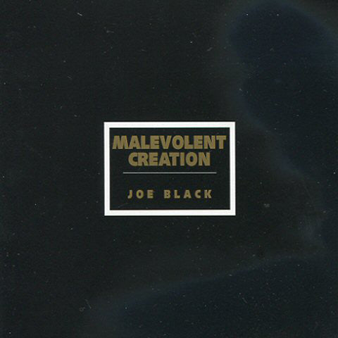 Malevolent Creation - Joe Black (Vinyle Neuf)