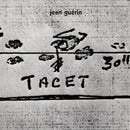 Jean Guerin - Tacet (Vinyle Neuf)