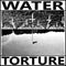 Water Torture - Water Torture (45-Tours Usagé)