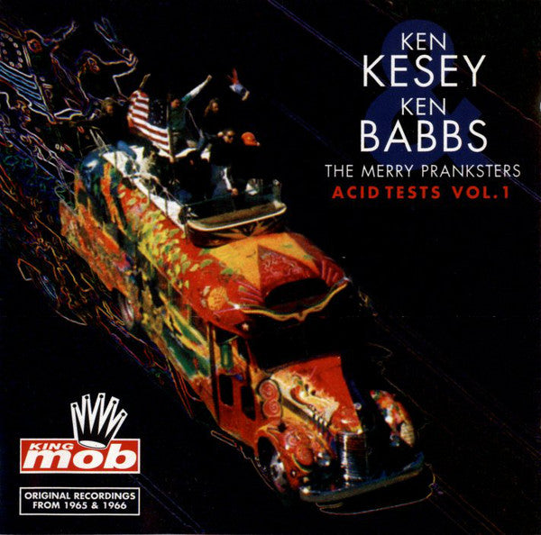 Ken Kesey and the Merry Pranksters - The Acid Test (Vinyle Neuf)