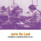 Joris De Laet - Experimental And Parametric Music 1976-2017 (Vinyle Neuf)