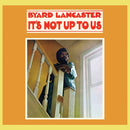 Byard Lancaster - Its Not Up To Us (Vinyle Neuf)