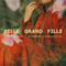 Belle Grand Fille - Les Loups Dorment Tranquille (Vinyle Neuf)