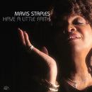 Mavis Staples - Have A Little Faith (Vinyle Neuf)