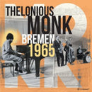 Thelonious Monk - Bremen 1965 (Vinyle Neuf)