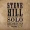 Steve Hill - Solo Recordings Vol 1 (Vinyle Neuf)