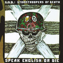 SOD - Speak English Or Die: 30th Anniversary (Vinyle Neuf)