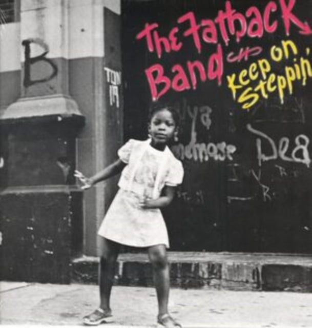 Fatback Band - Keep On Steppin (Vinyle Neuf)