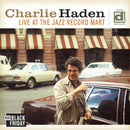 Charlie Haden - Live At The Jazz Record Mart (Vendredi Fou 2025) (Vinyle Neuf)
