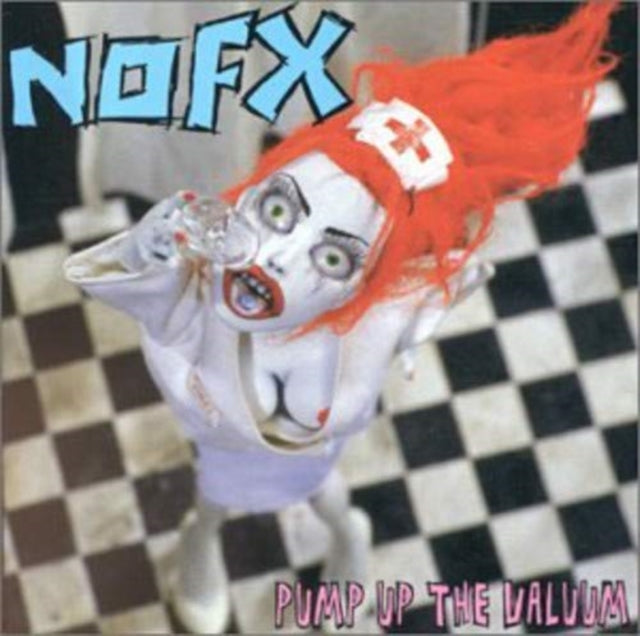 Nofx - Pump Up The Valuum (Vinyle Neuf)