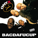 Onyx - Bacdafucup (Vinyle Neuf)