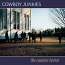 Cowboy Junkies - The Caution Horses (Vinyle Neuf)