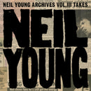 Neil Young - Neil Young Archives Vol III Takes (Vinyle Neuf)