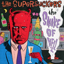 Supersuckers - The Smoke Of Hell (Vinyle Neuf)